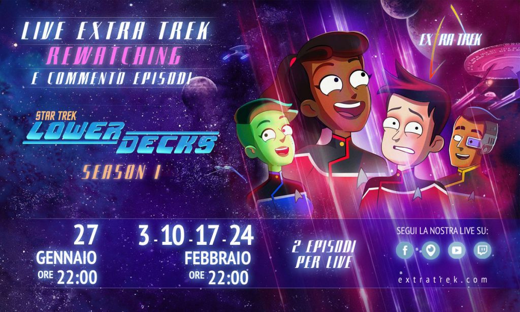 Arriva ST:Lower Decks e tornano le Live di Extra Trek!