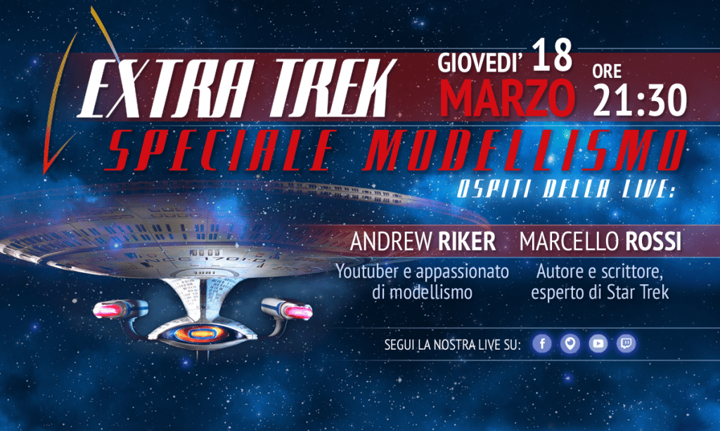 STAR TREK: Modellismo – Una live di Extra Trek dedicata al collezionismo