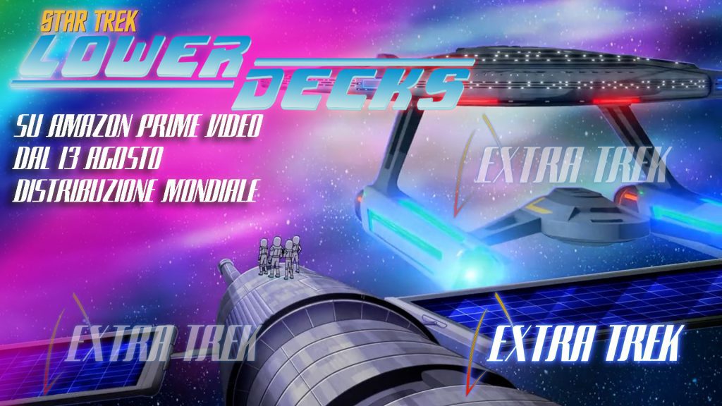 Star Trek: Lower Decks 2 dal 13 Agosto su Amazon Prime Video