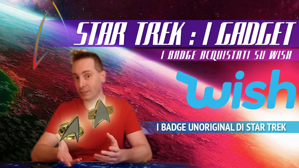 Star Trek: Badge e Gadget di Wish