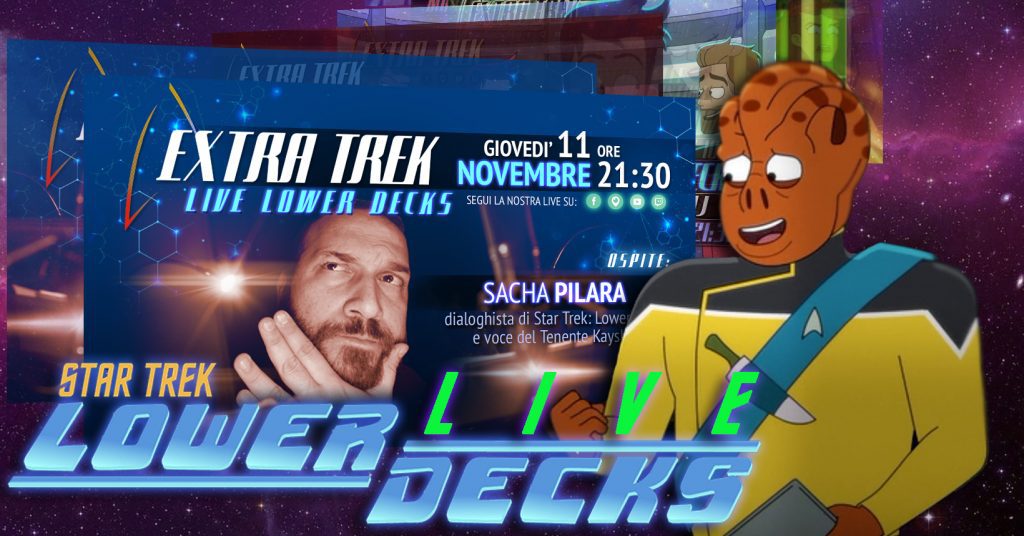 Star Trek: Lower Decks 2 |ExtraLive con Sacha Pilara 11 Novembre ore 21:30
