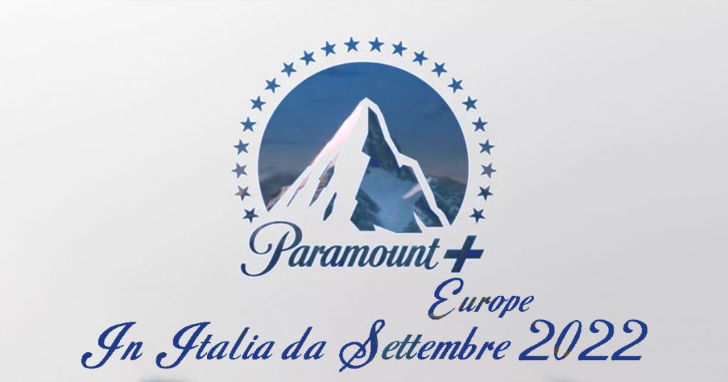 Paramount+ a Settembre 2022