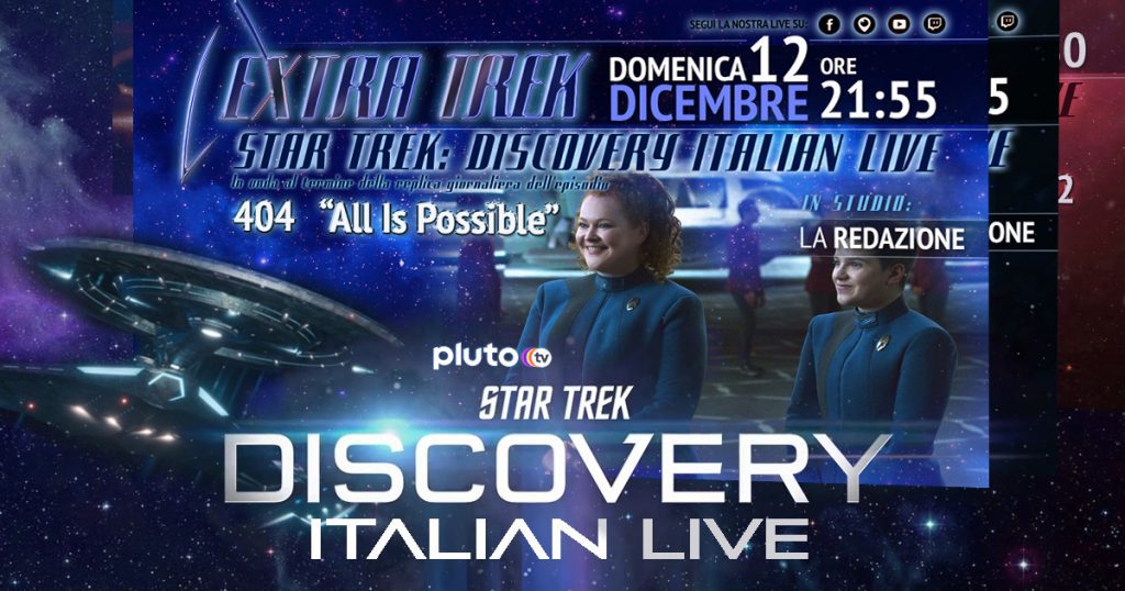 Star Trek: Discovery 4 Italian Live – 404 “All is Possible” – Domenica 12 dicembre ore 22