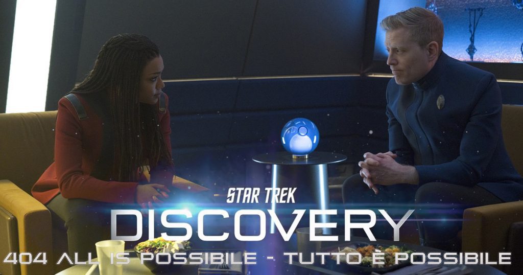 All Is Possible: Trailer e immagini dell’episodio 404 di Star Trek: Discovery