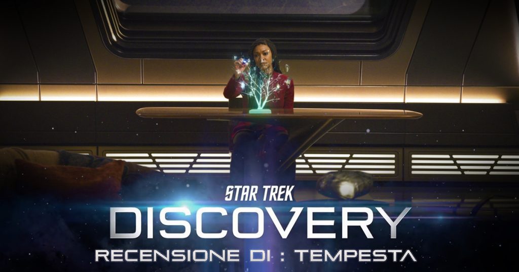 Star Trek Discovery 406 recensione Tempesta