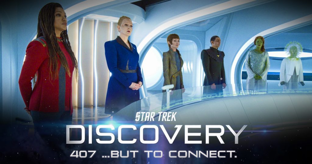 “…But to Connect.”:  Immagini, Trailer e clip dell’episodio 407 di Star Trek: Discovery