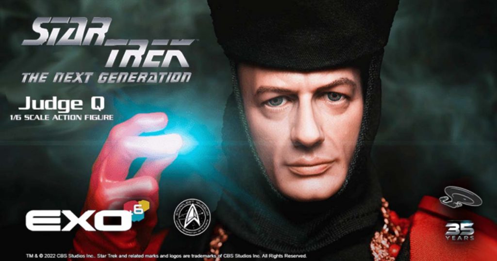 L’ONNIPOTENTE JUDGE “Q” DI EXO-6 , IL MITICO VILLAIN DI TNG ARRIVA NELLE VOSTRE CASE
