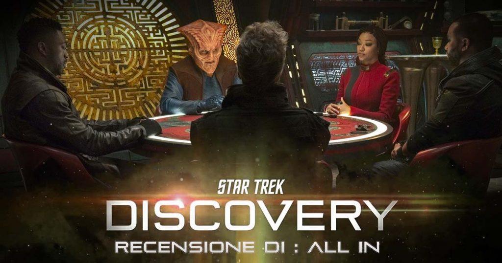 Star Trek: Discovery 408, la recensione dell’episodio “All In”