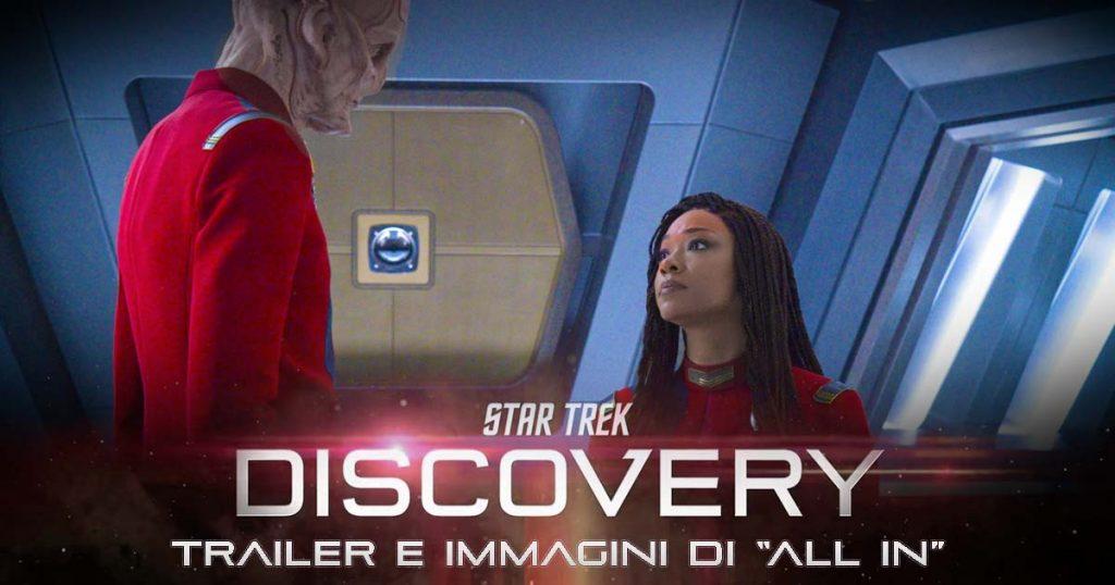"All In": Immagini, Trailer e clip dell'episodio 408 di Star Trek: Discovery
