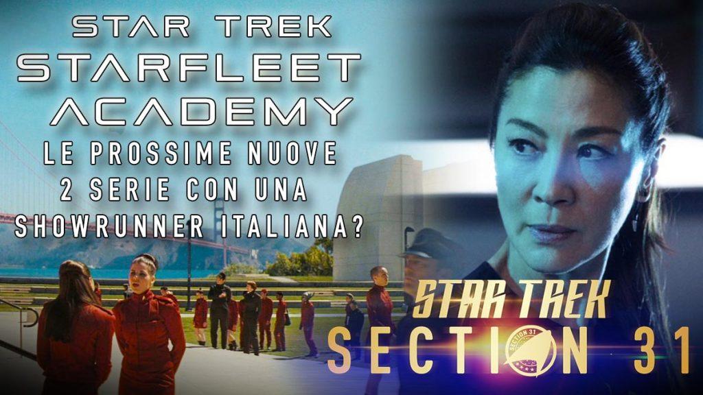 Star Trek: Starfleet Academy e Sezione 31 prossime alla lavorazione?