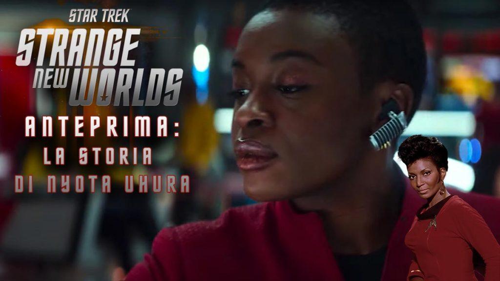 Star Trek: Strange New Worlds - In questa serie conosceremo meglio Uhura