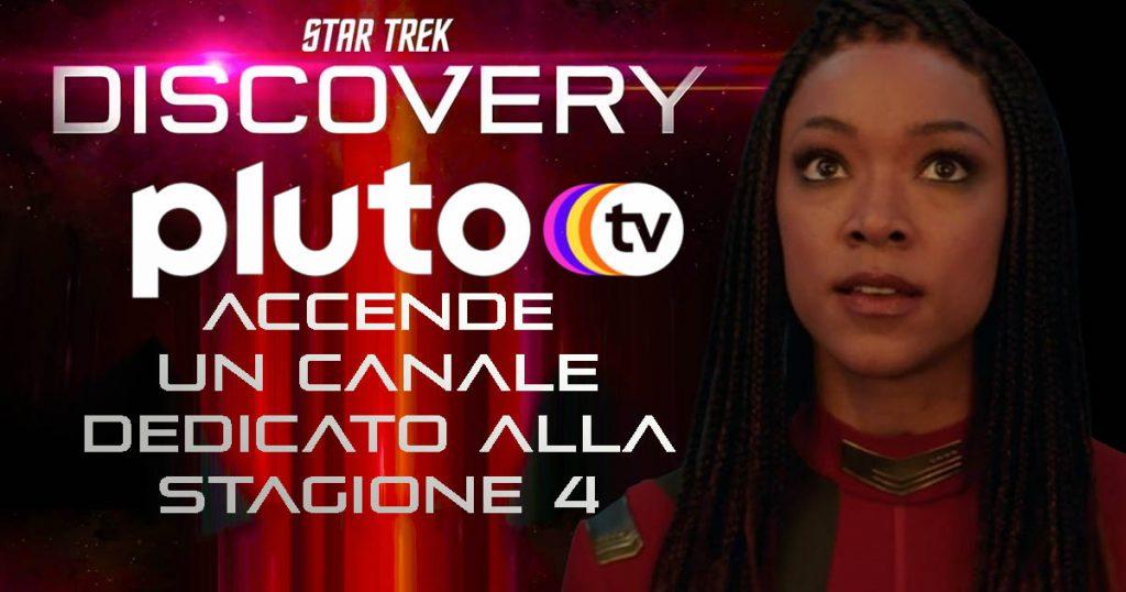PlutoTV attiva un canale dedicato a “Star Trek: Discovery 4” per un mese