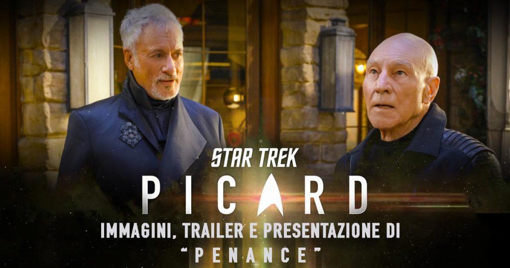 “Penance”:  Immagini, trailer e clip presentazione dell’episodio 202 di Star Trek: Picard