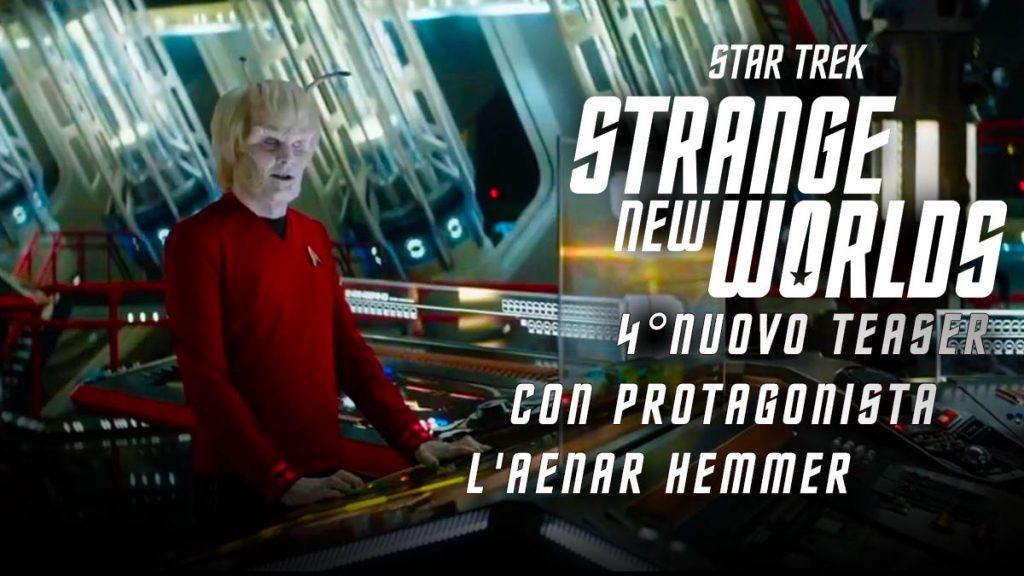 Star Trek: Strange New Worlds - 4º nuovo teaser con l'Aenar Hemmer