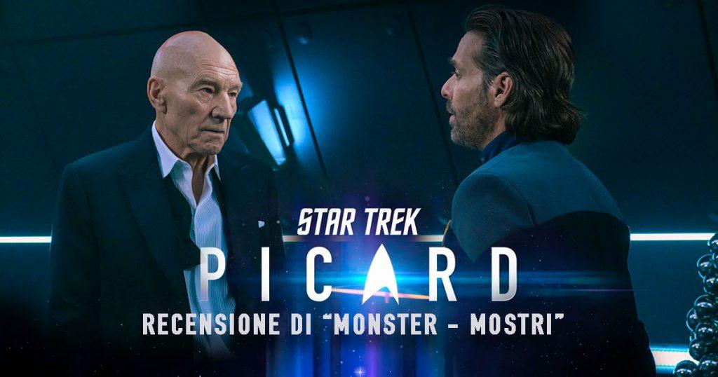 Star Trek: Picard 207 – Recensione di “Monsters - Mostri”