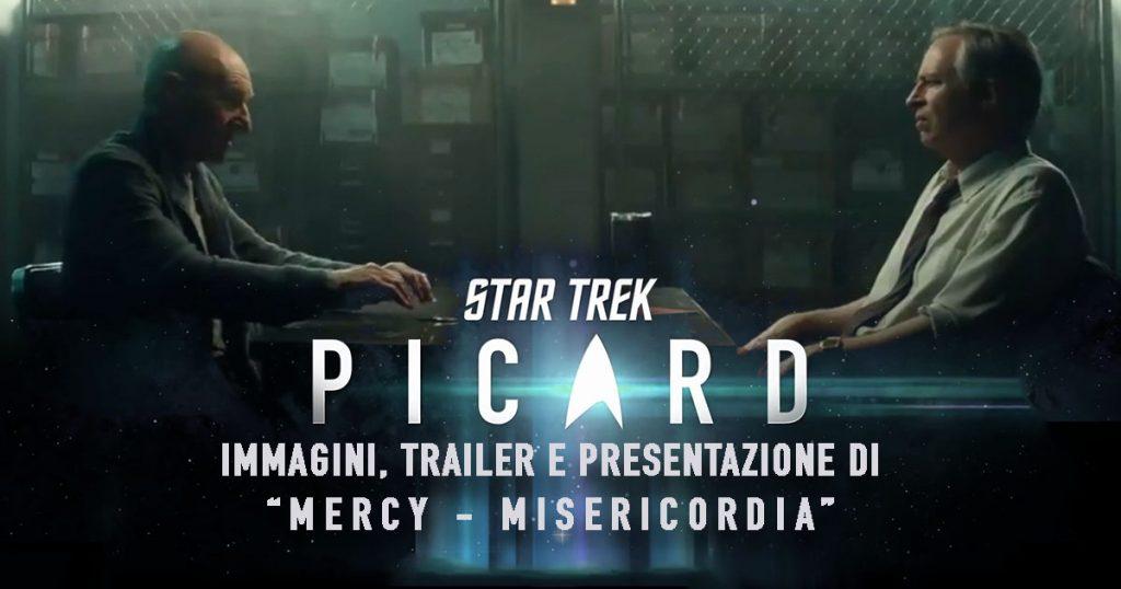 "Mercy - Misericordia": Immagini, trailer e clip presentazione dell'episodio 208 di Star Trek: Picard