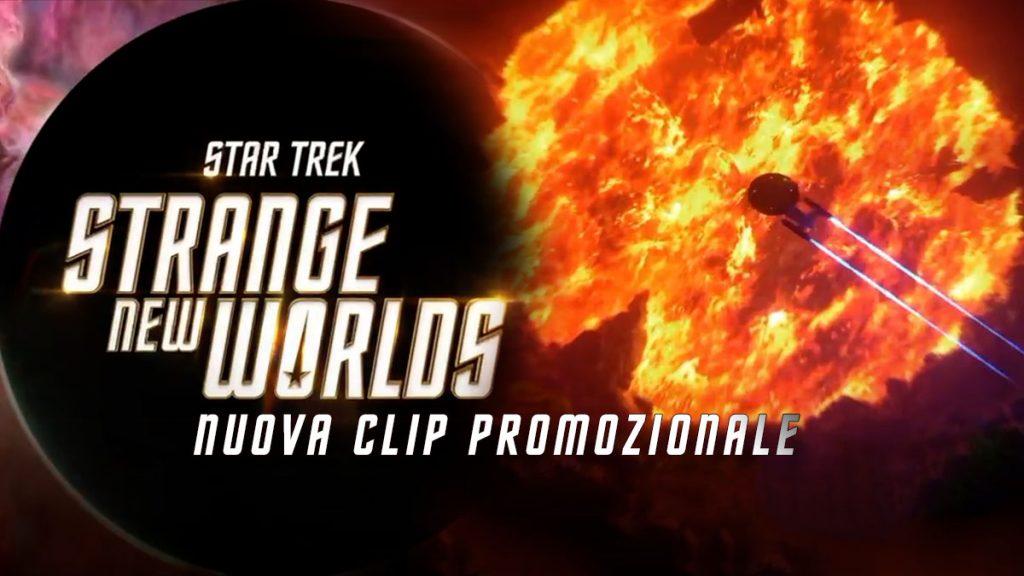 Nuova Clip Promozionale per “Star Trek: Strange New Worlds”