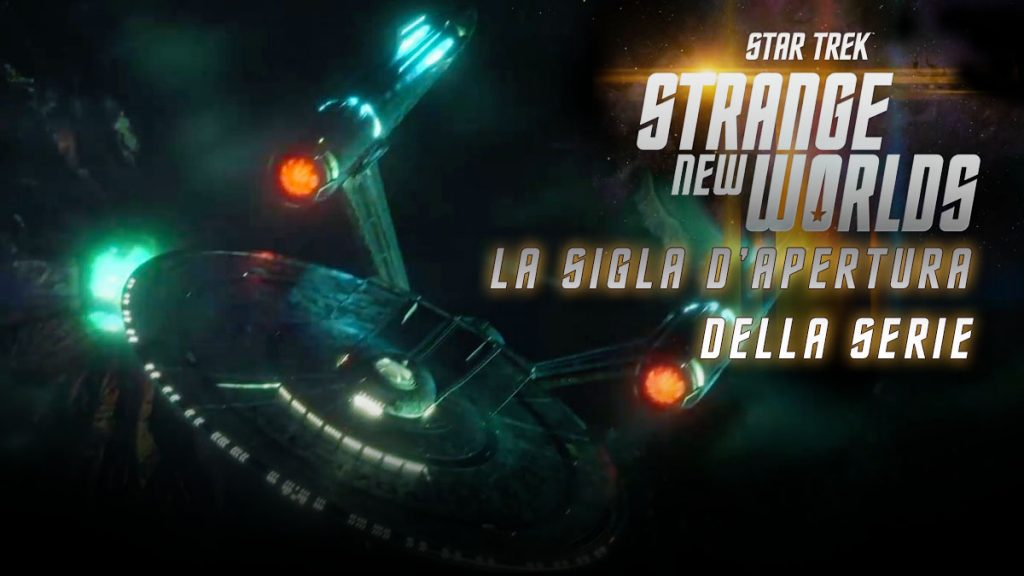 Star Trek: Strange New Worlds - Paramount lancia la sigla d’apertura