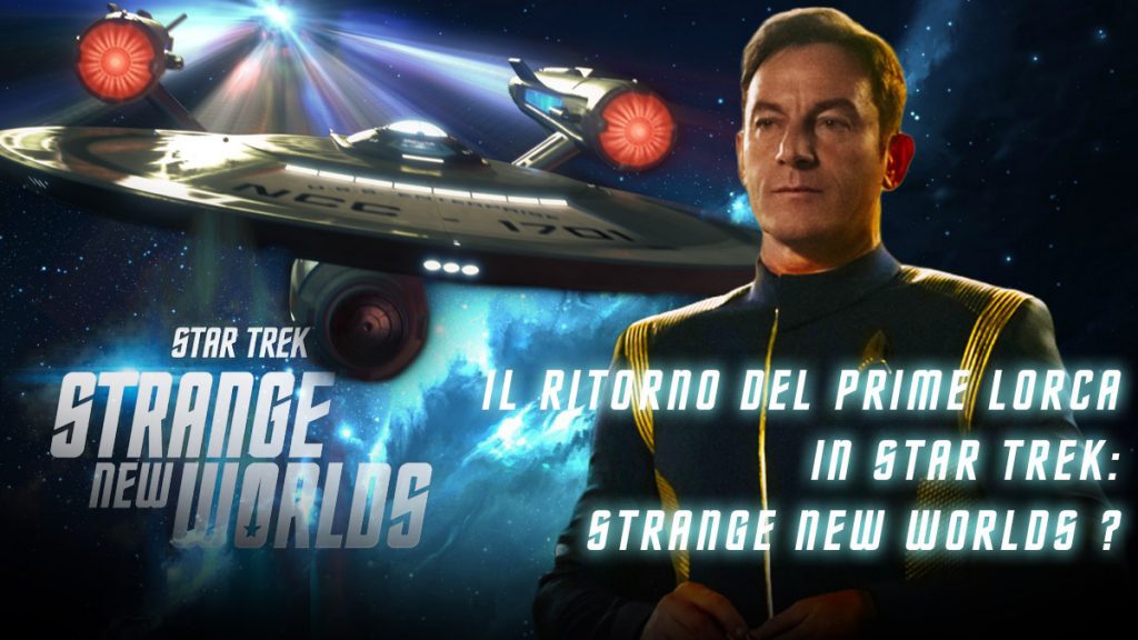 Lorca in Star Trek: Strange New Worlds? Ne parla l'interprete Jason Isaacs