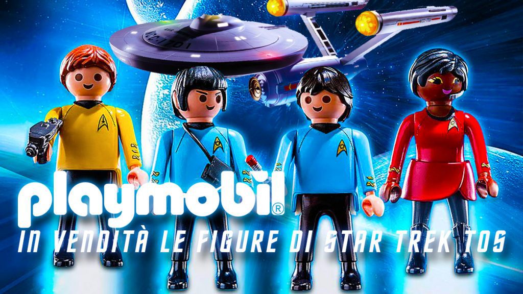 Playmobil fa sbarcare le sue “figure” dei personaggi di Star Trek TOS