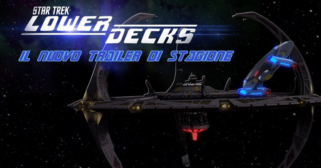 Star Trek: Lower Decks 3 – Lanciato il Trailer di Stagione – SDDC