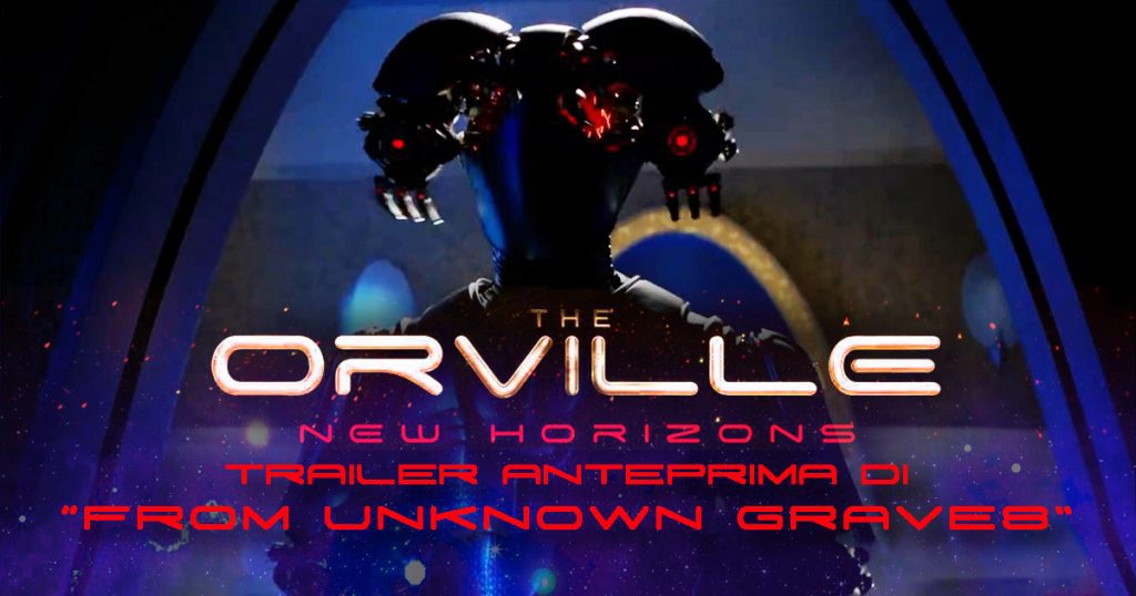 The Orville: New Horizons - promo episodio 307 "From Unknown Graves"