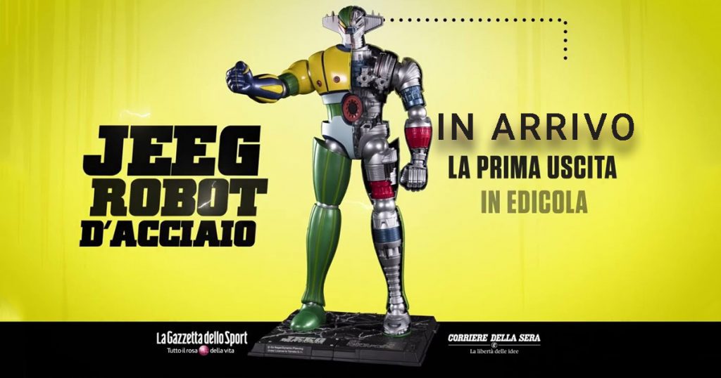 Jeeg Robot d’acciaio (edizioni RCS): Il modello da 70 cm in edicola dal 12 agosto – VIDEO