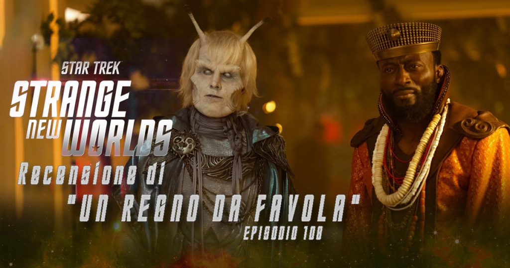 “The Elysian Kingdom" - Star Trek: Strange New Worlds, la recensione dell'episodio 108