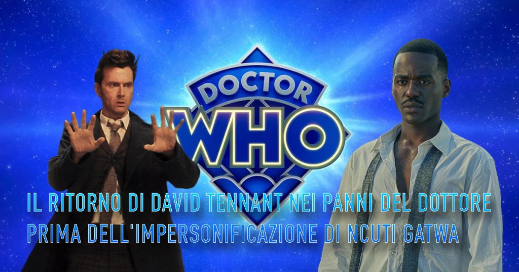Doctor Who – Il Ritorno di David Tennant nei panni del Dottore