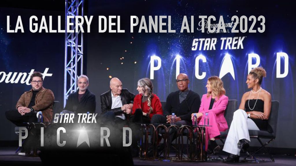 TCA 2023 – Star Trek: Picard 3 – La Gallery dell’evento