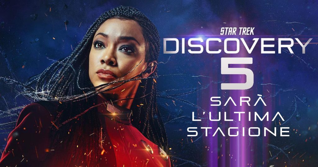 Star Trek: Discovery 5 - Sarà l'ultima stagione della serie.