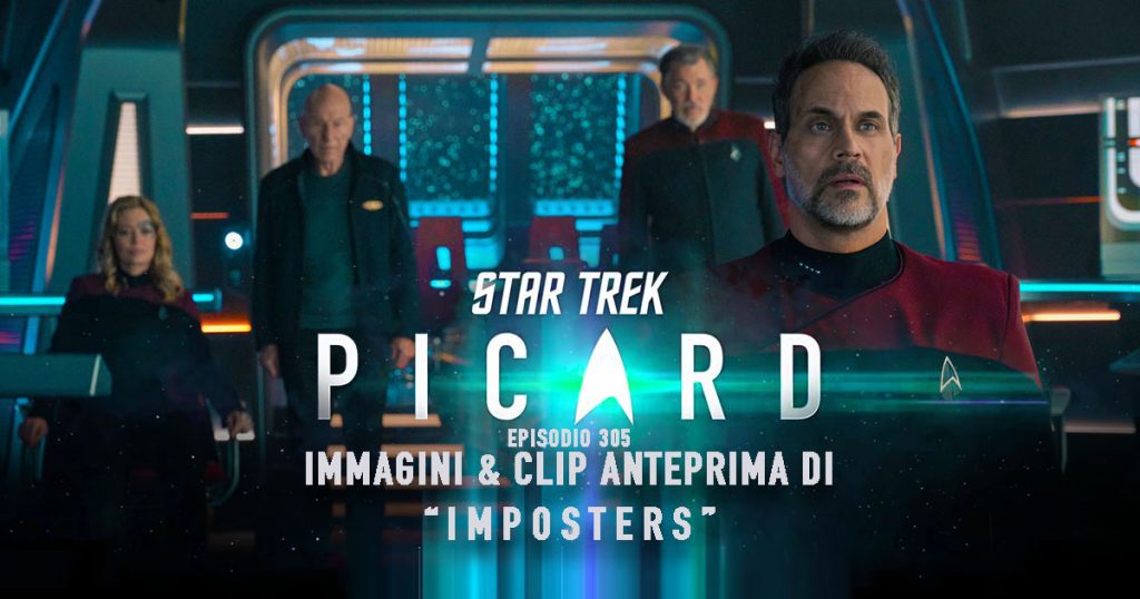 “Imposters”: Immagini e clip anteprima dell'episodio 305 di Star Trek: Picard
