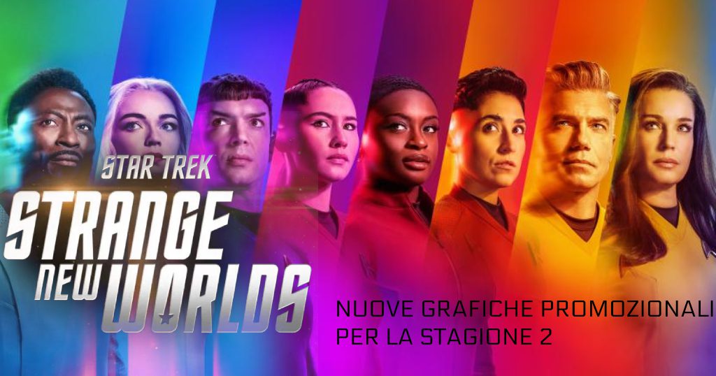 Paramount+ rilascia i nuovi poster per Star Trek: Strange New Worlds 2