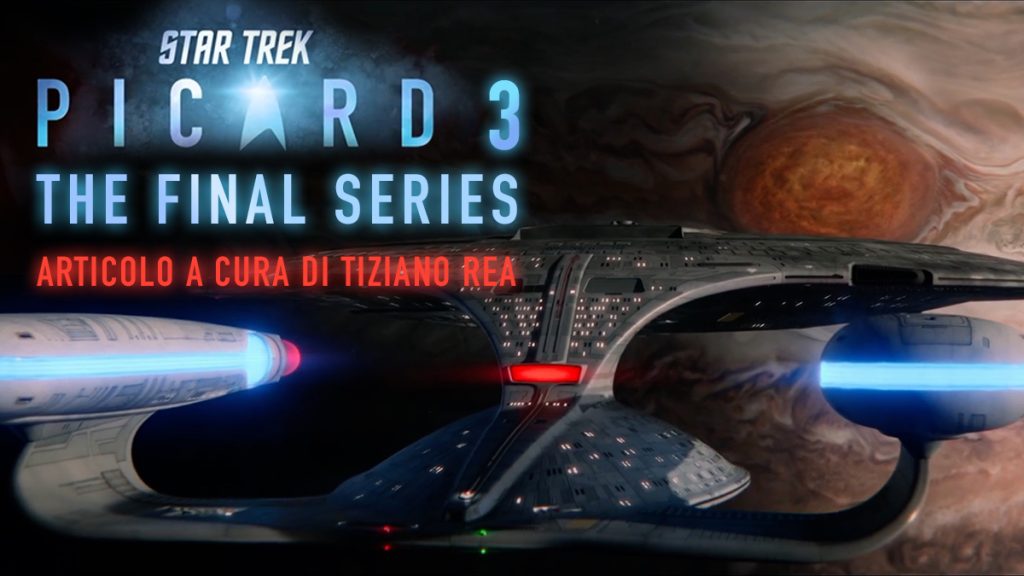 “Star Trek: Picard 3 – The Final Series” – Le impressioni a caldo.