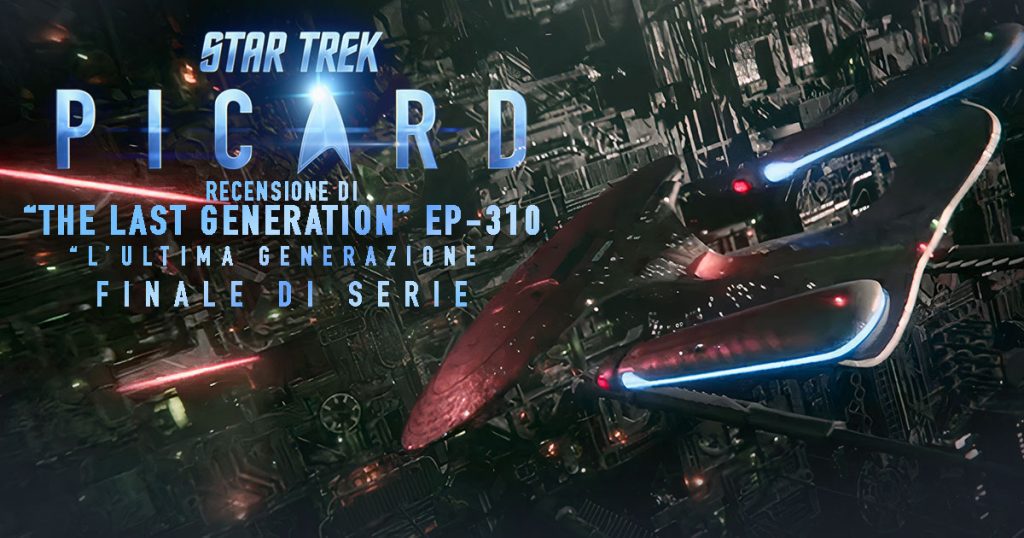 Star Trek: Picard 3 – La Recensione finale di stagione