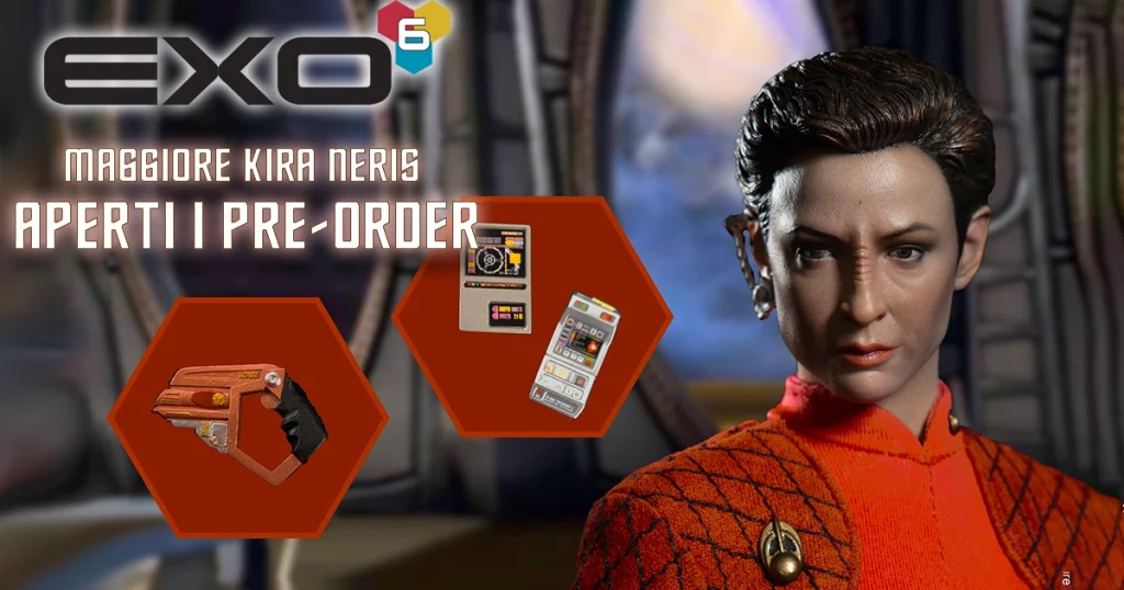 Il Maggiore Kira Nerys da EXO-6 dalla serie “Star Trek: Deep Space Nine”