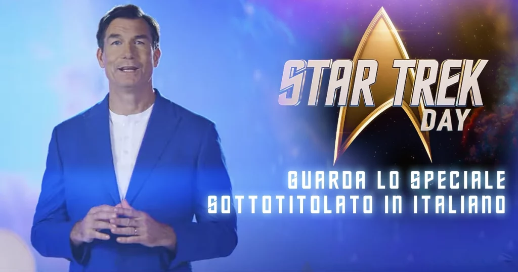 “Star Trek Day 2023” Guarda lo speciale sottotitolato in Italiano