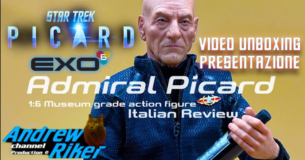 EXO-6 Unboxing dell’ammiraglio Jean-Luc da “Star Trek: Picard”