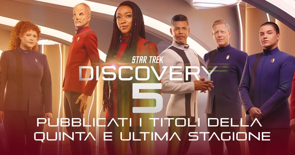 Star Trek: Discovery – I titoli della Quinta Stagione