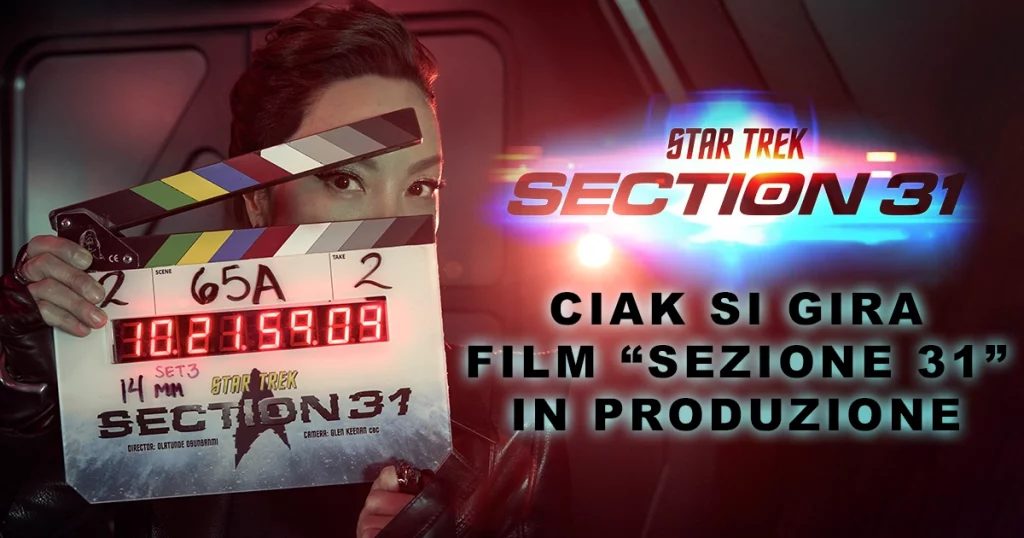 "Star Trek: Sezione 31" - Michelle Yeoh - Ciak si Gira! Iniziata la produzione