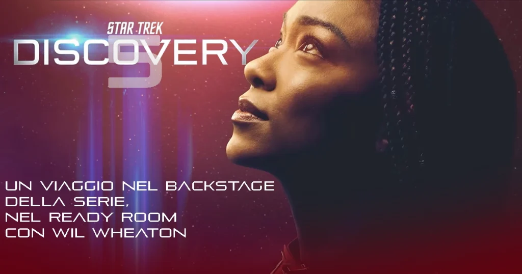 Star Trek: Discovery 5 – Un viaggio nel backstage, nel Ready Room