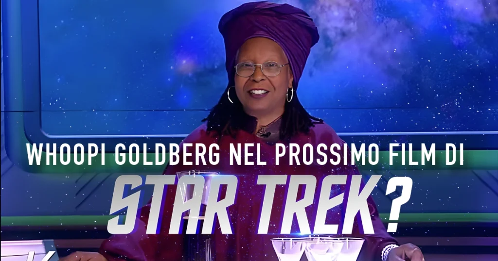 Whoopi Goldberg nel prossimo film di Star Trek?