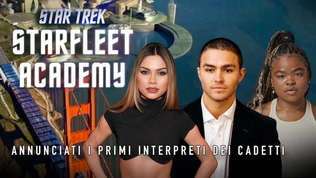 Annunciati i primi interpreti dei cadetti di Star Trek: Starfleet Academy