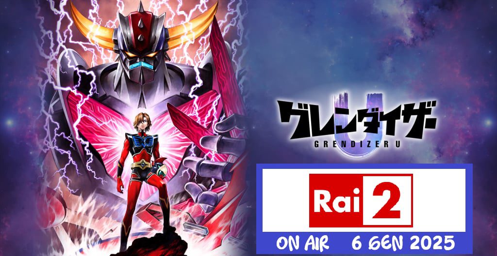 GRENDIZER U: GOLDRAKE torna in RAI con il suo REBOOT