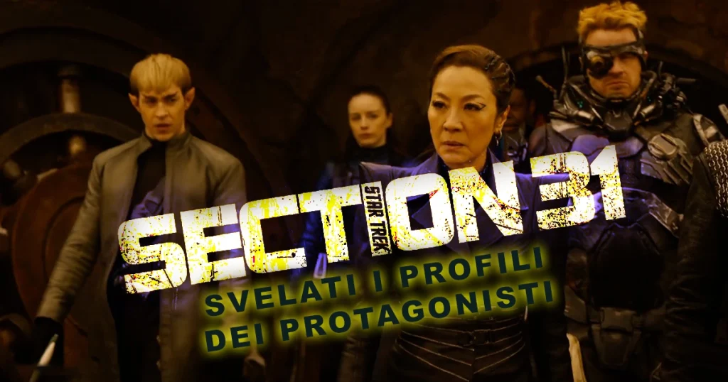 Star Trek: Section 31 - Svelati i profili dei protagonisti della pellicola