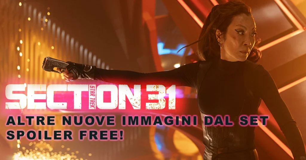Star Trek: Section 31: Altre nuove Immagini dal Set! - SPOILER FREE!