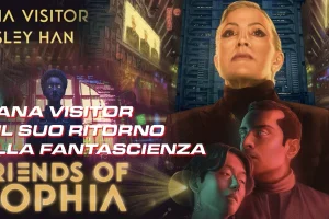 "Friends of Sophia": Nana Visitor e il suo ritorno alla fantascienza