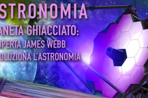 Pianeta ghiacciato: scoperta James Webb rivoluziona l’astronomia