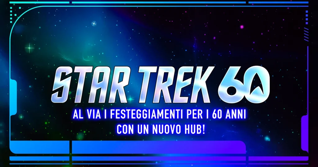 Star Trek: al via i festeggiamenti per i 60 anni con un nuovo hub!