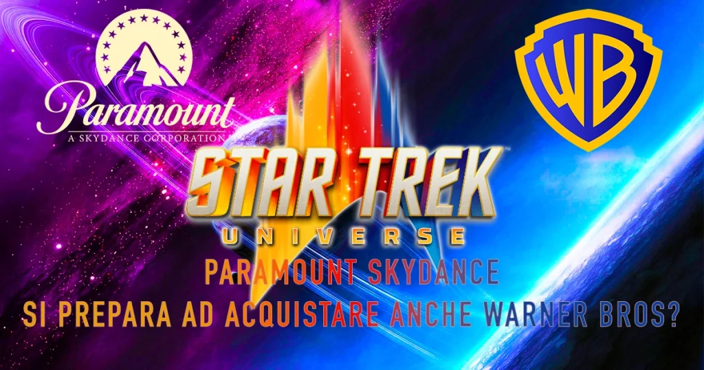 Paramount Skydance si prepara ad acquistare anche Warner Bros?